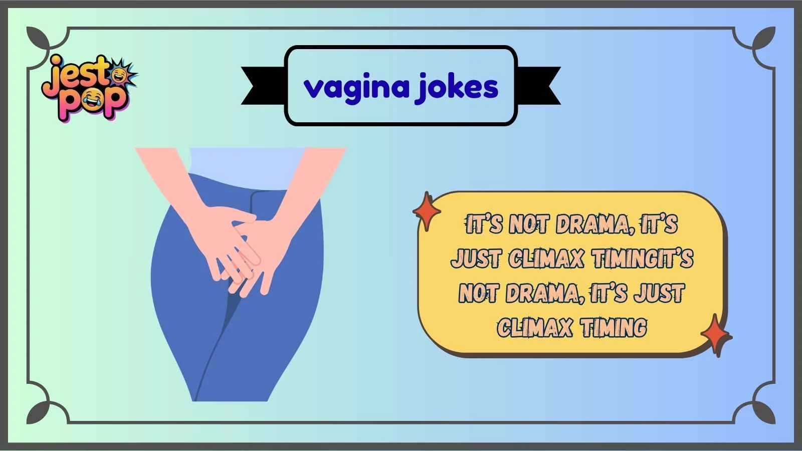vagina jokes