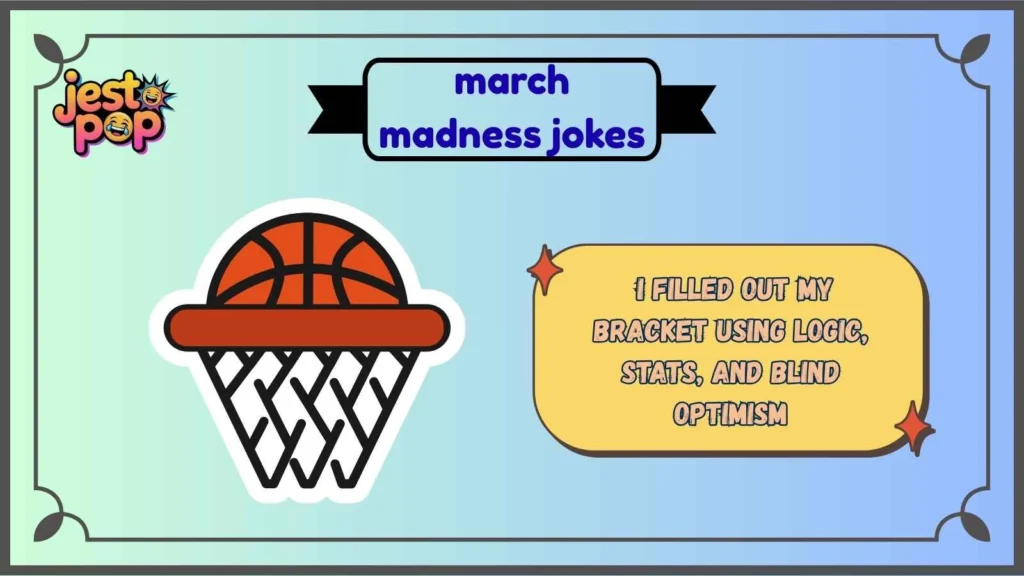 Bracket Busting March Madness Jokes