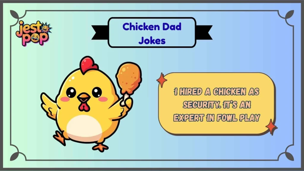 Classic Chicken Dad Jokes That Never Get Old