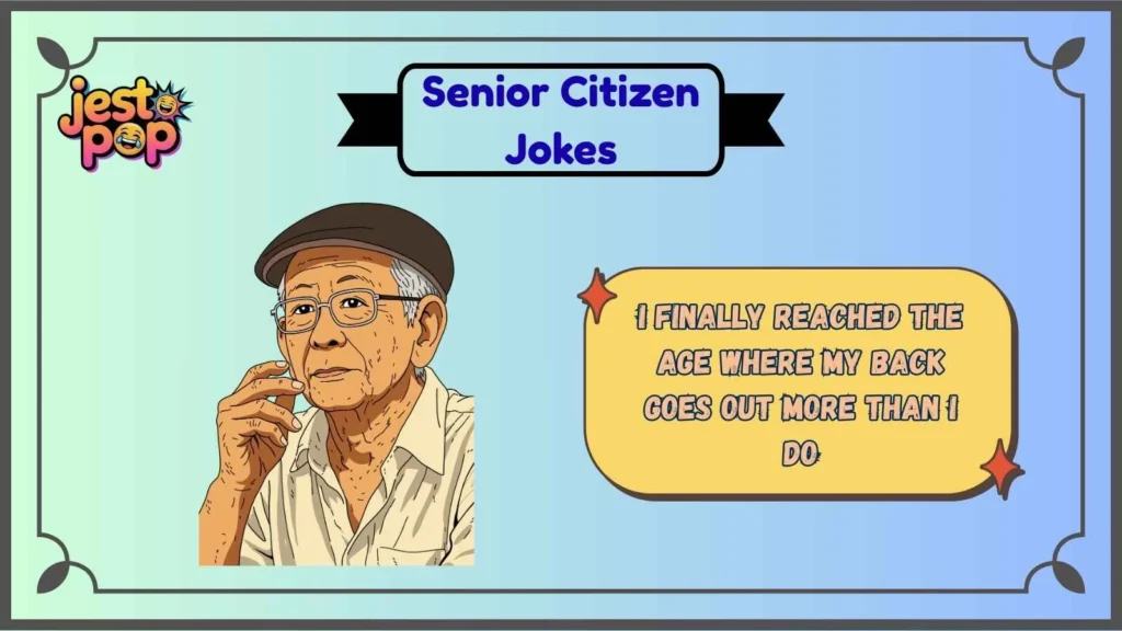 Classic Senior Citizen One-Liners