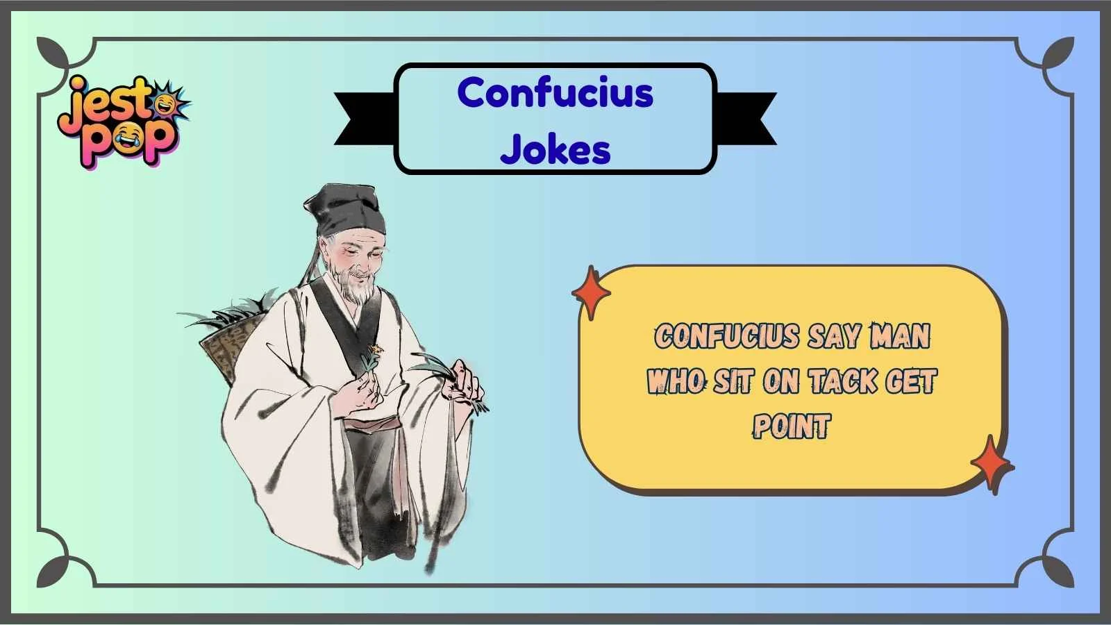 Confucius Jokes