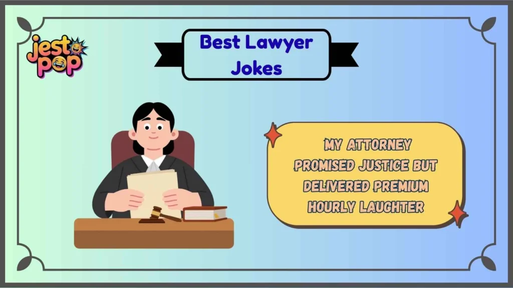 Courtroom Humor That Always Wins the Case