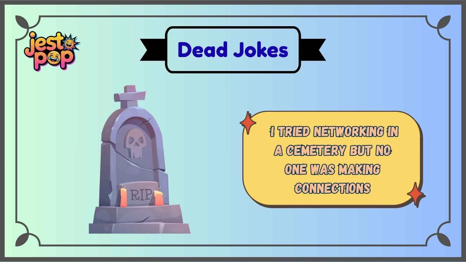 Dead Jokes