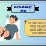 dermatology jokes