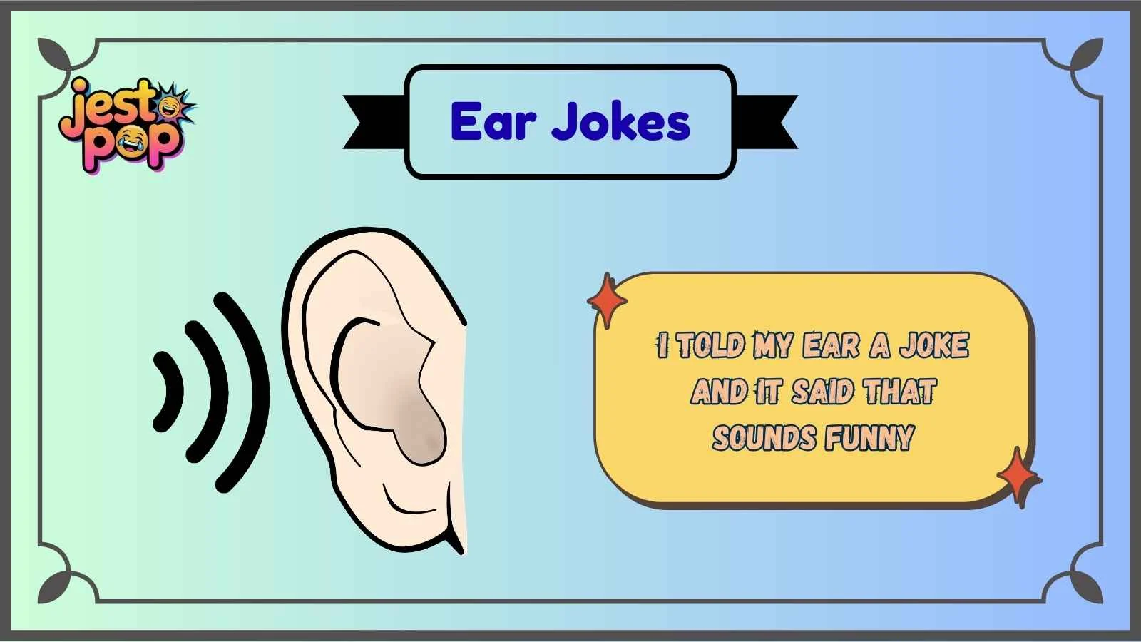 Ear Jokes