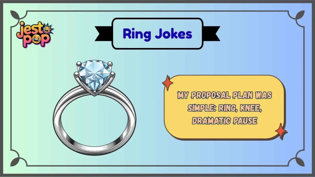 Engagement Ring Jokes That Sparkle With Love