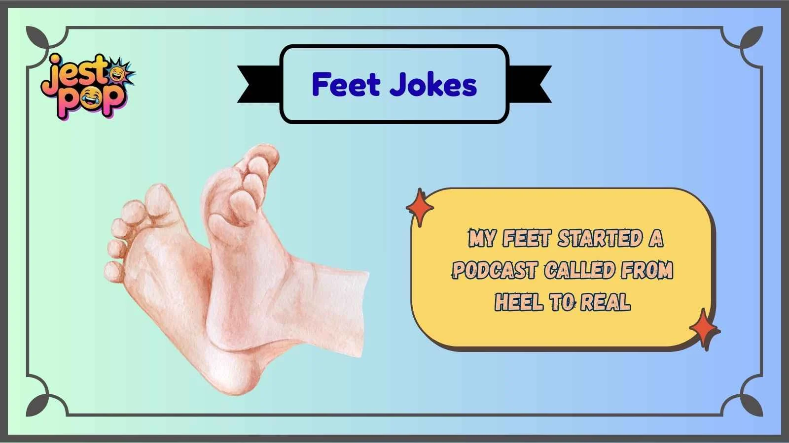 Feet Jokes