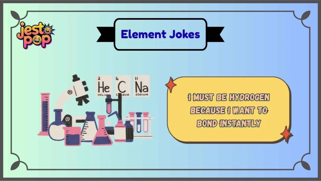 Funny Element Pick-Up Lines That Actually Work