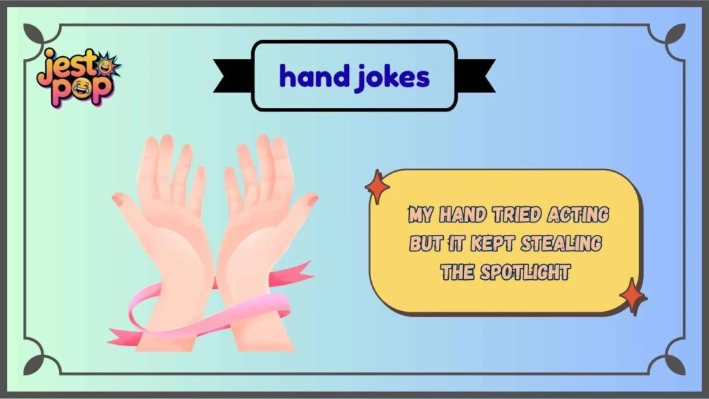 Funny Hand Jokes for Everyday Laughs