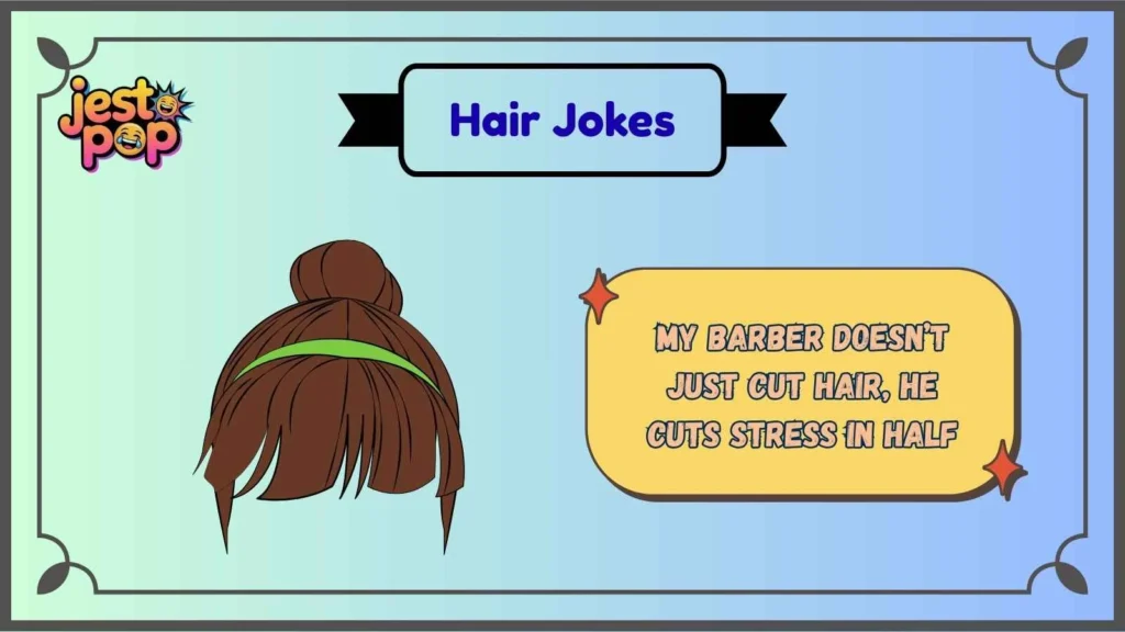 Haircut Jokes That Cut Straight to the Funny
