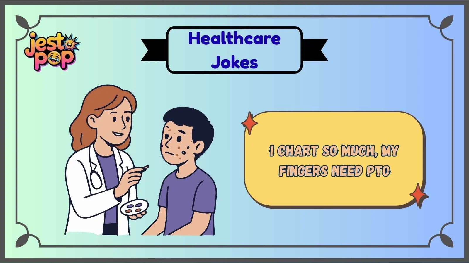 Healthcare Jokes