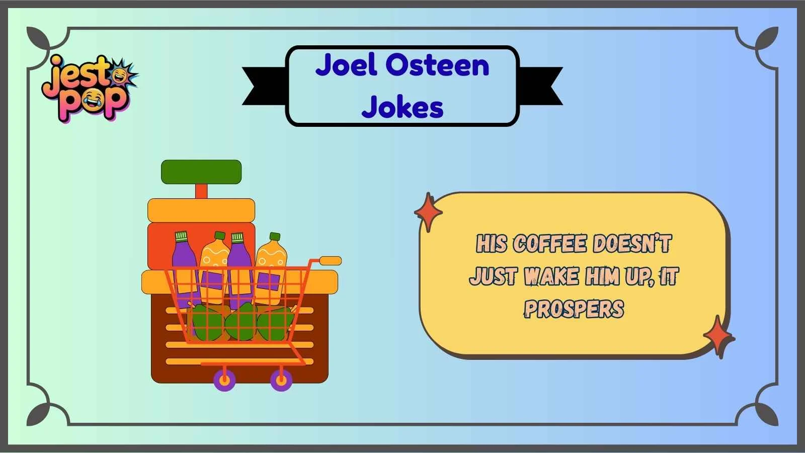 Joel Osteen Jokes