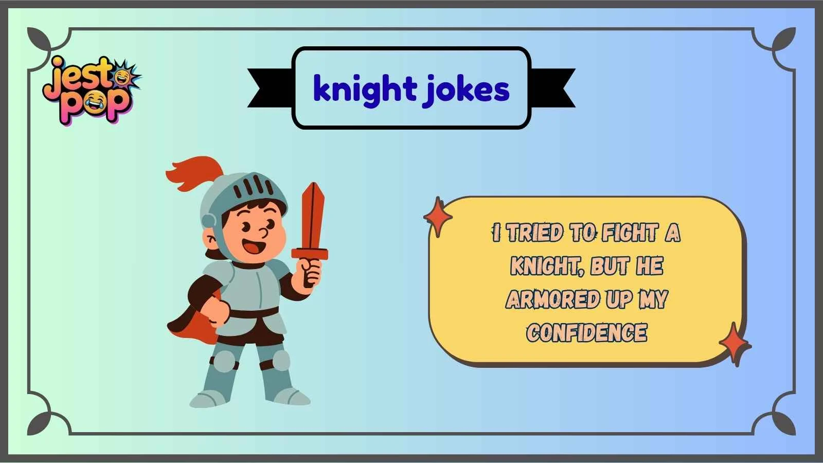 knight jokes