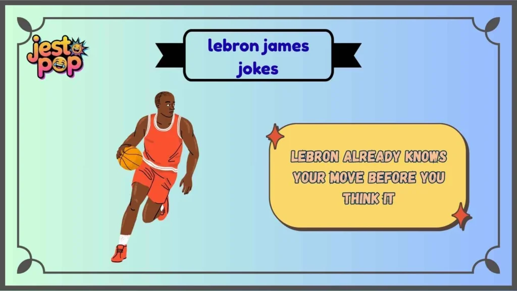 LeBron James IQ jokes that outsmart everyone