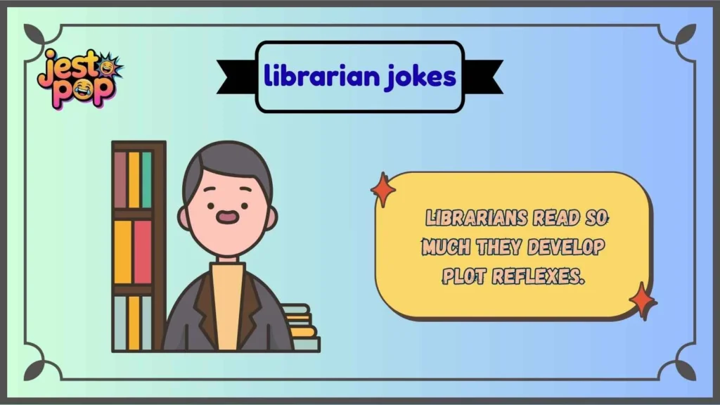Librarian Jokes About Reading