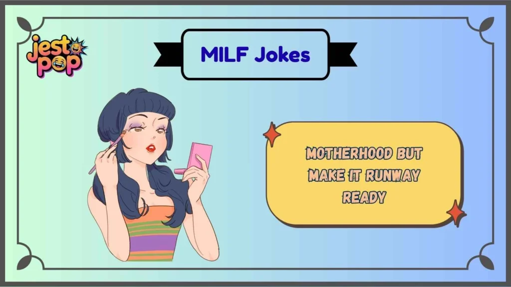 MILF One-Liners for Social Media