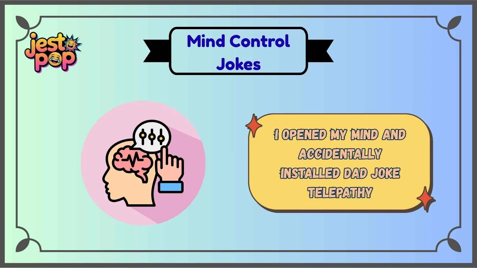 Mind Control Jokes