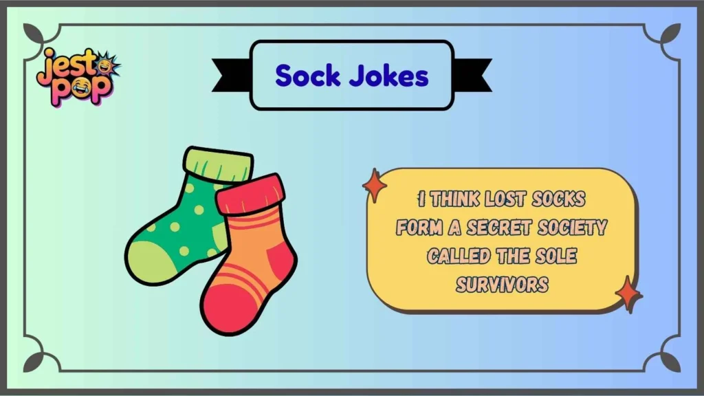 Missing Sock Mystery Jokes