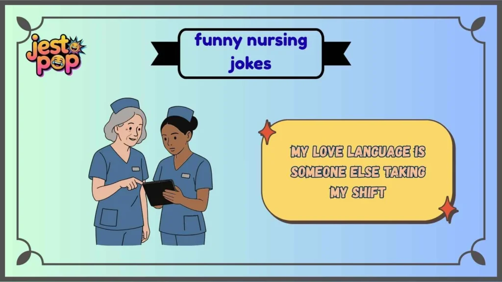 Nurse Life Humor That Hits Too Close