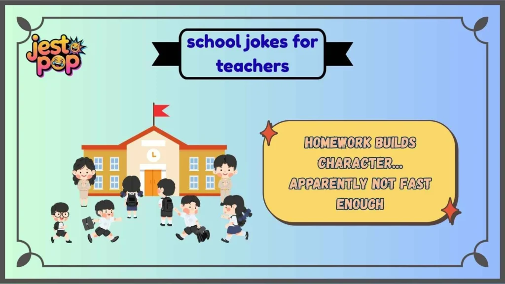 Short School Jokes Teachers Can Use Anytime