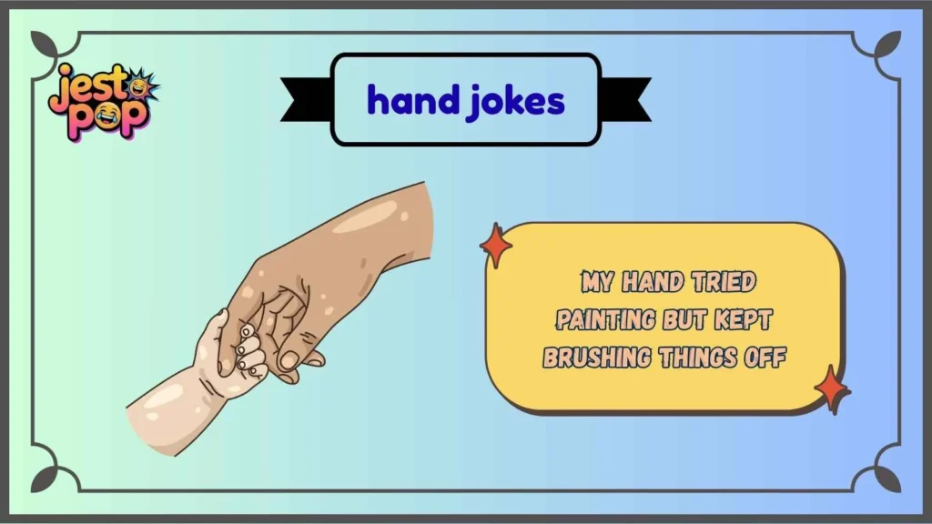Silly Hand Jokes That Are Impossible Not to Laugh At