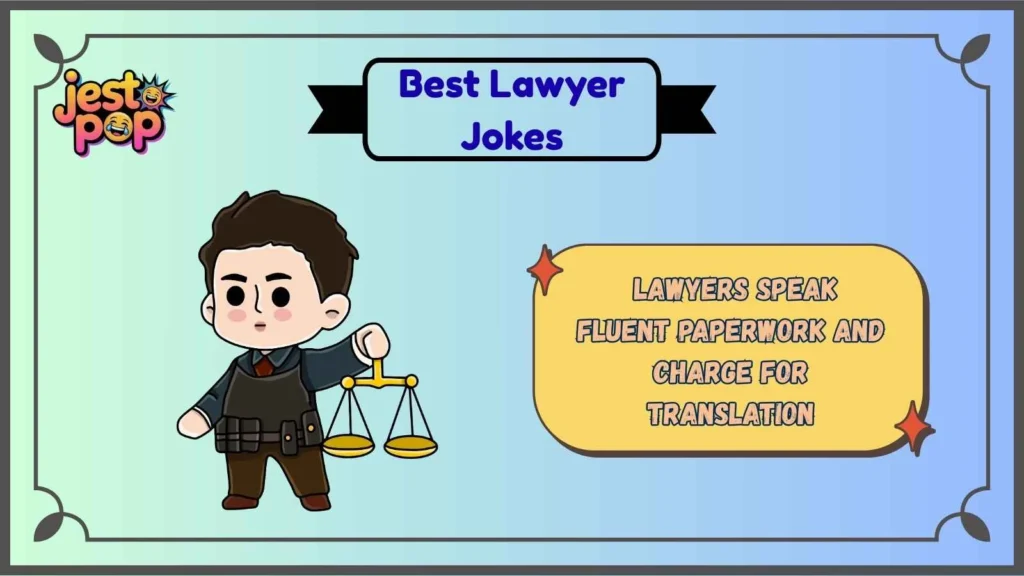 Smart Lawyer Jokes That Sound Too Real