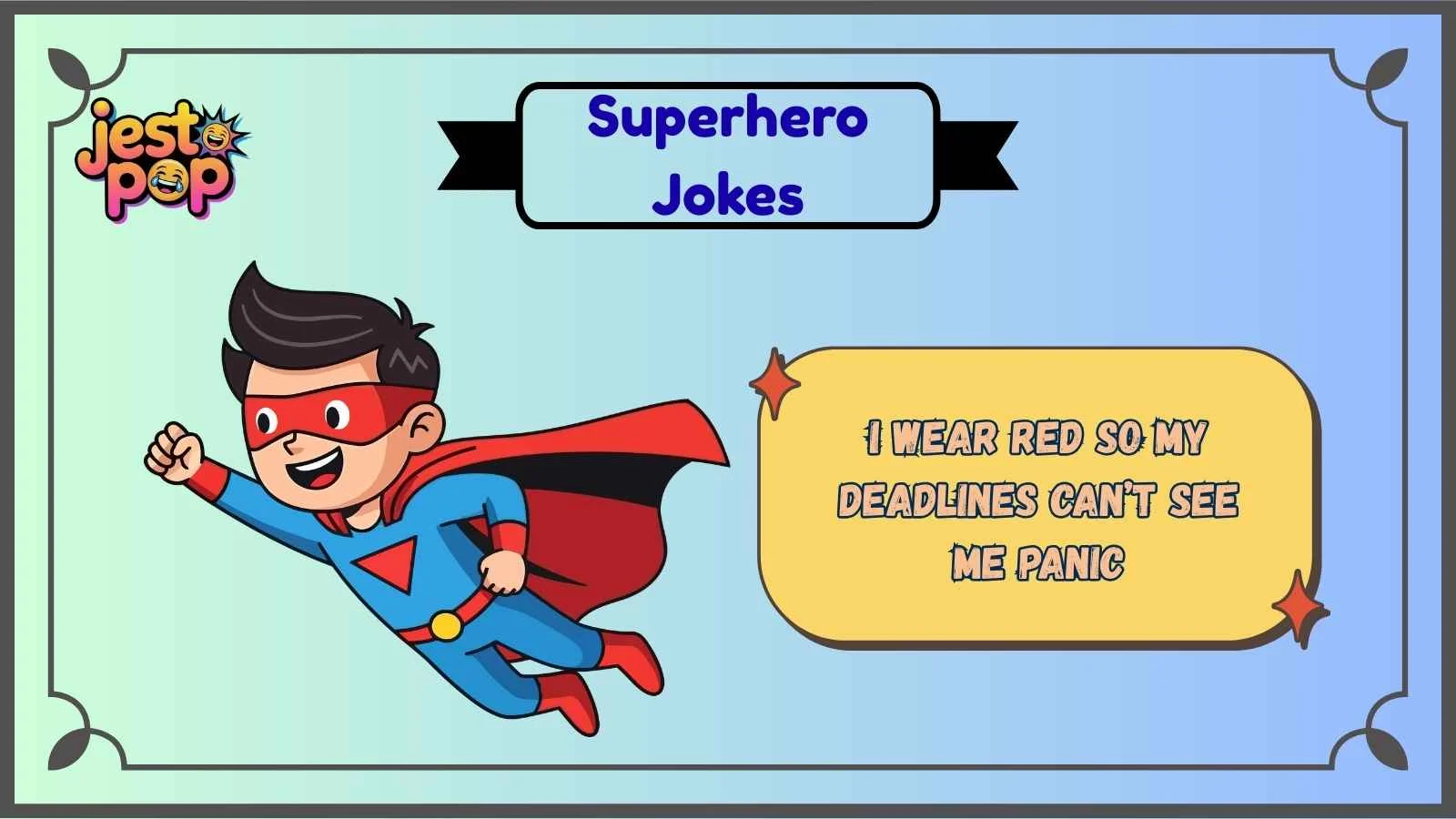 Superhero Jokes