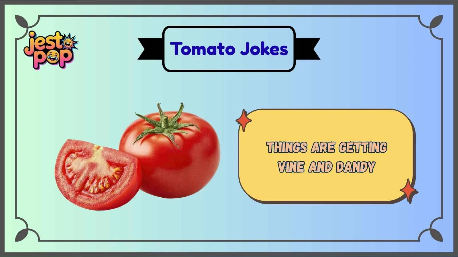 Tomato Jokes