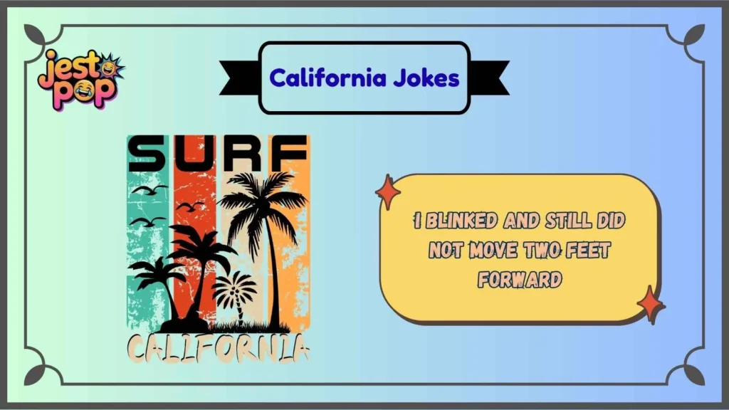 Traffic and Driving California Jokes