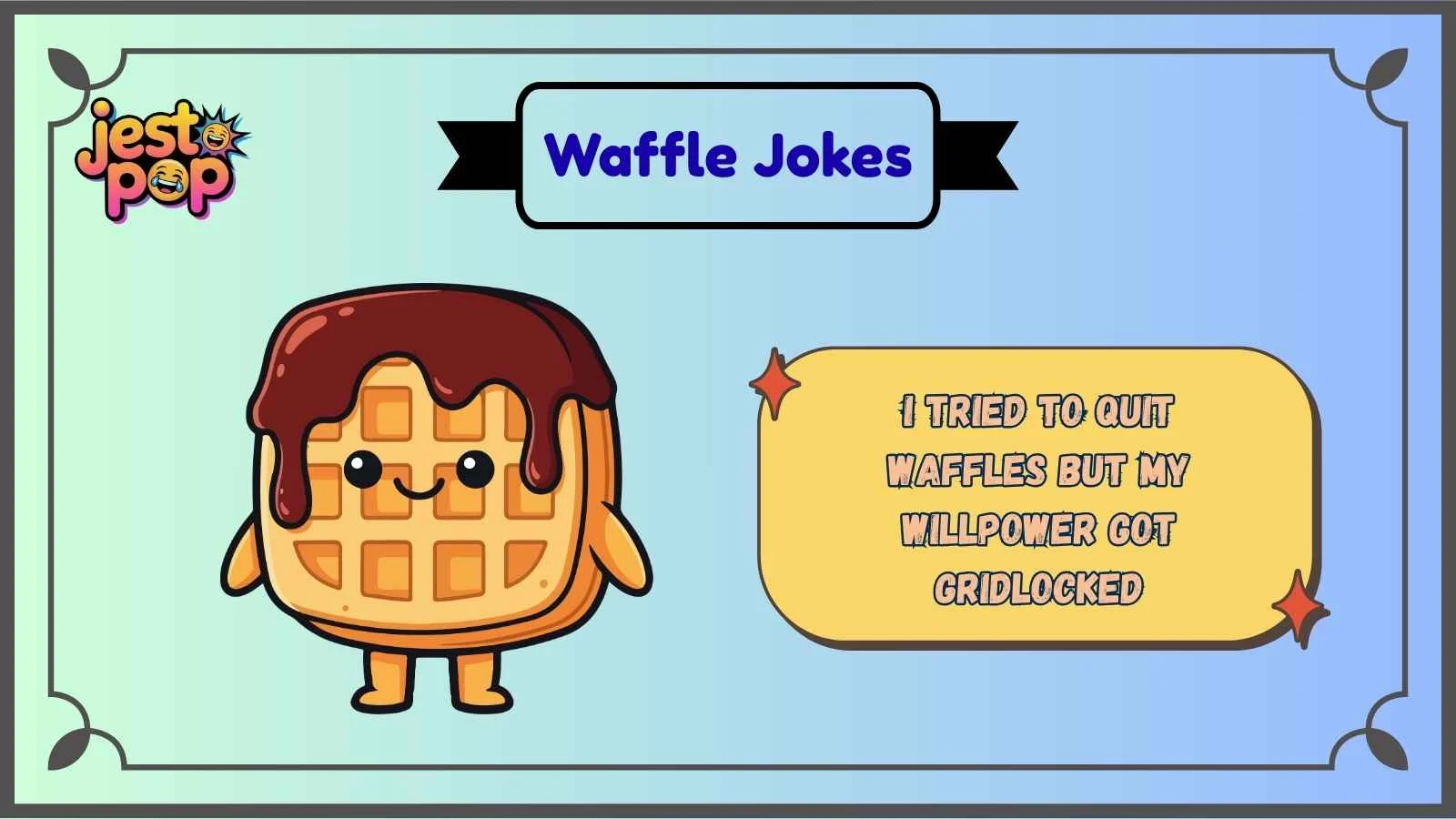Waffle Jokes