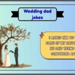 wedding dad jokes