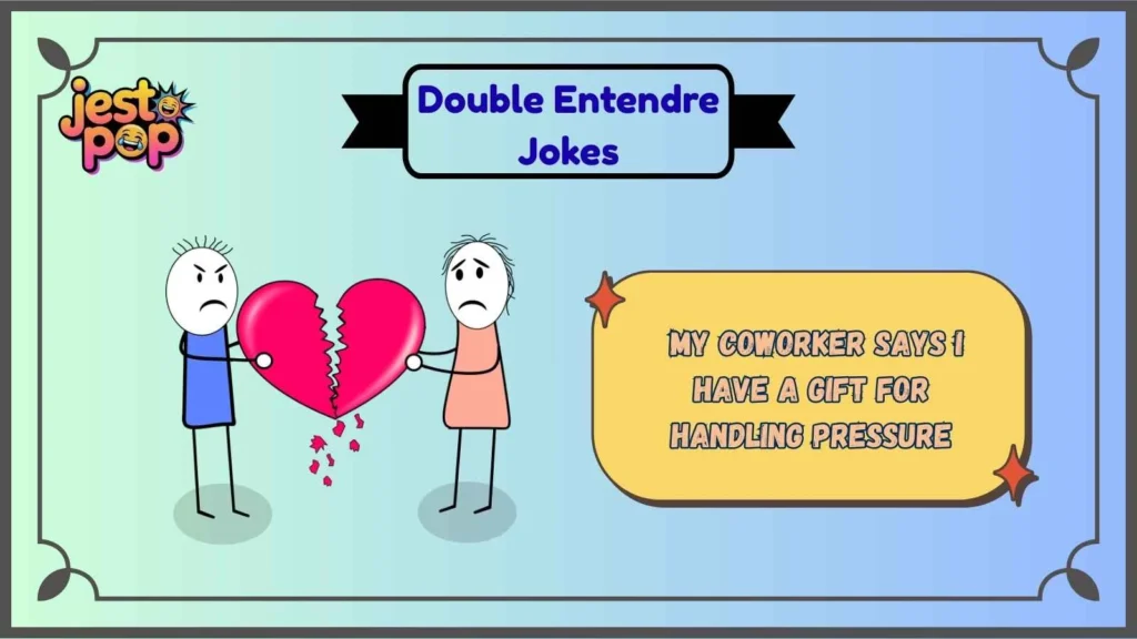 Workplace Double Entendre Jokes