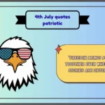 4th July quotes patriotic