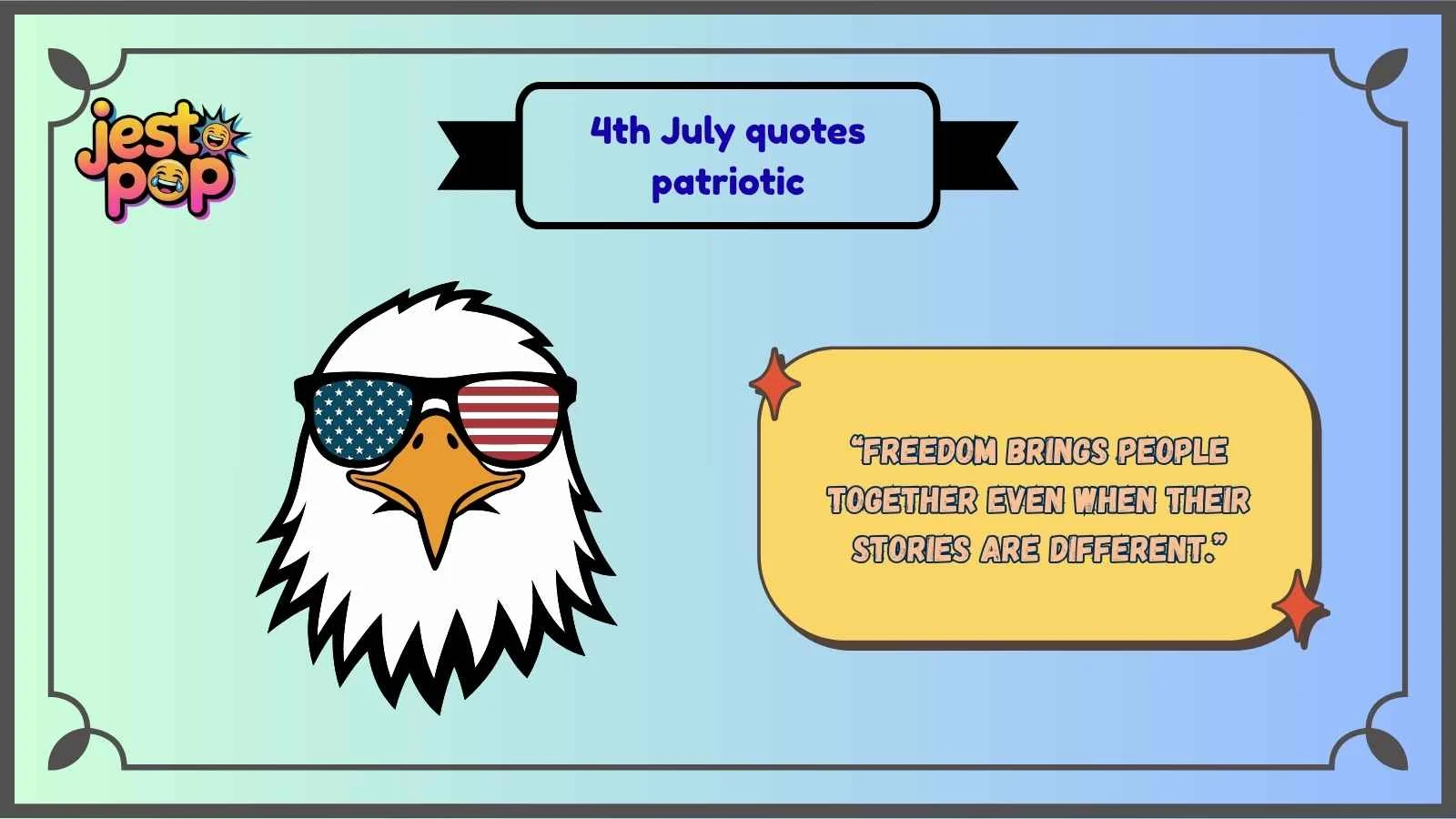 4th July quotes patriotic