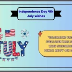 Independence Day 4th July wishes