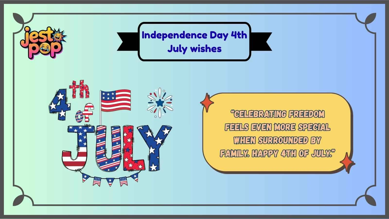Independence Day 4th July wishes