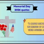 Memorial Day 2026 quotes