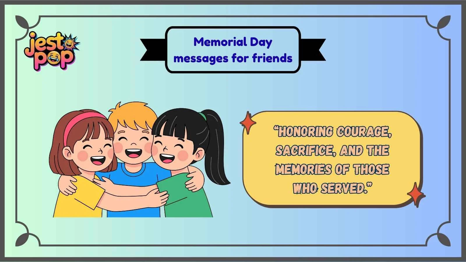 Memorial Day messages for friends